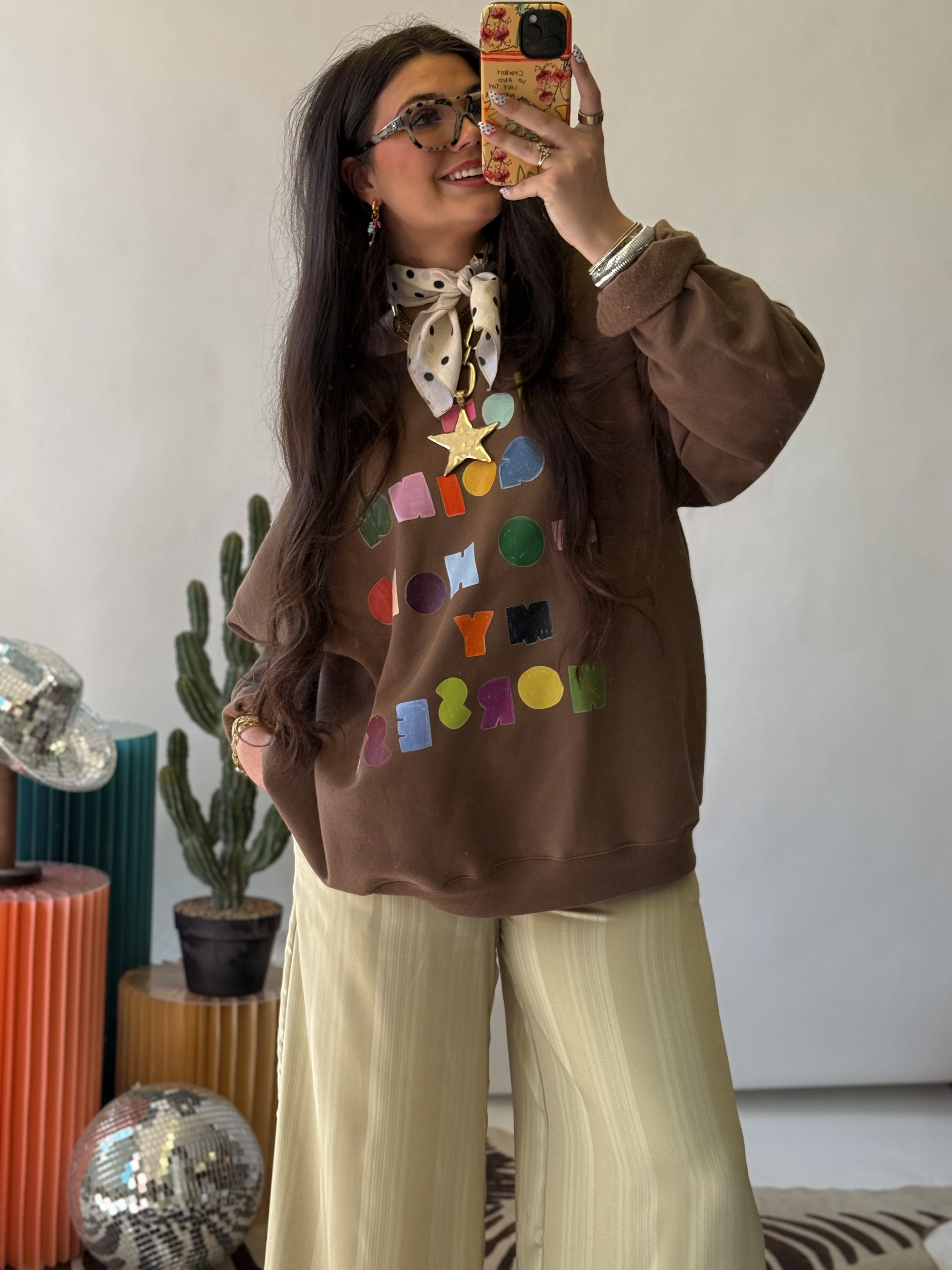 The Not Gonna Hold My Horses Sweatshirt