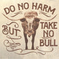 The Do No Harm Take No Bull Patch