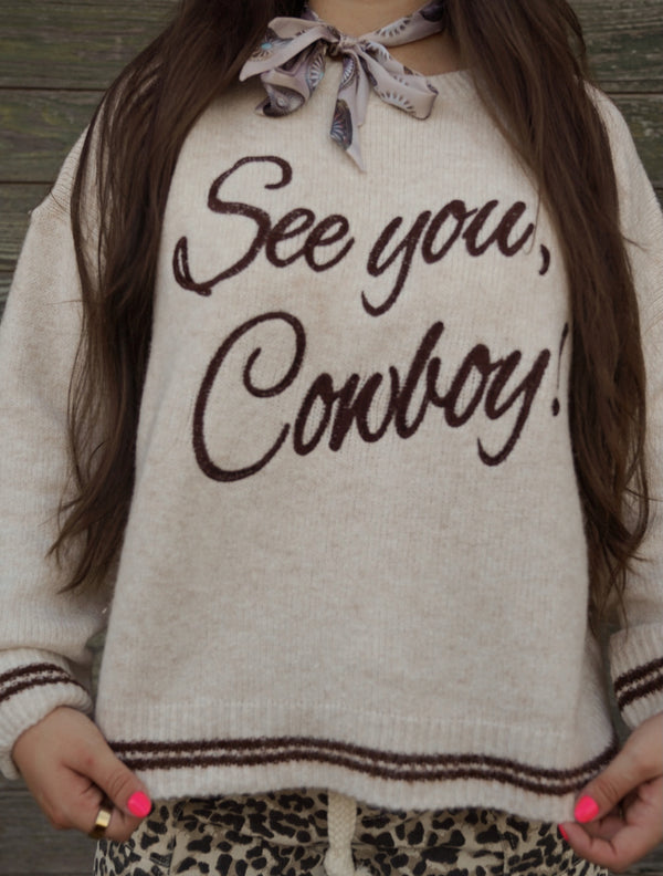 The See You Cowboy Sweater