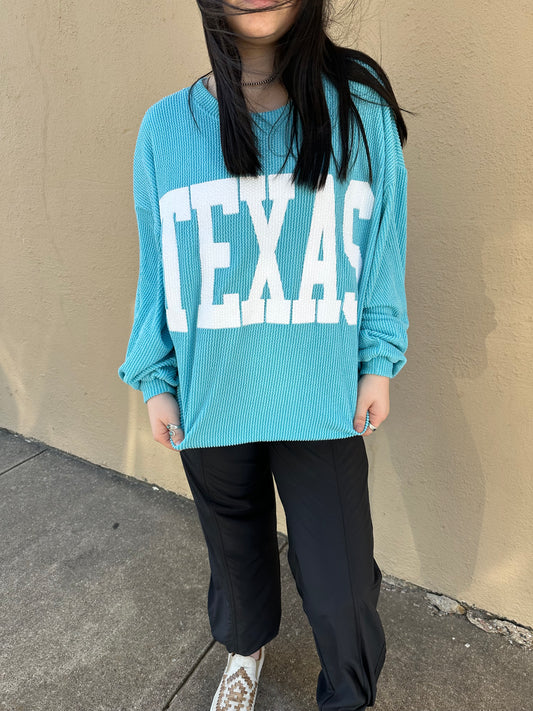 The Bigger in Texas Corded Sweatshirt