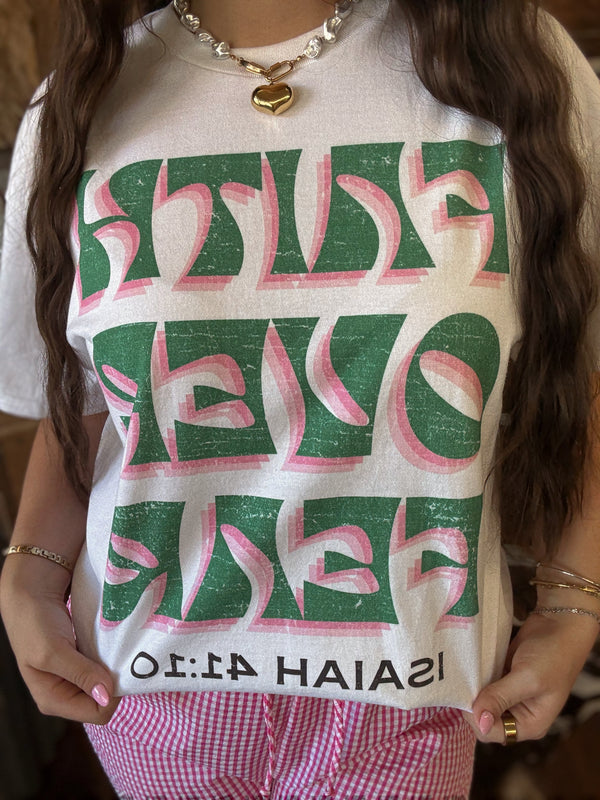 Faith Over Fear Graphic Tee