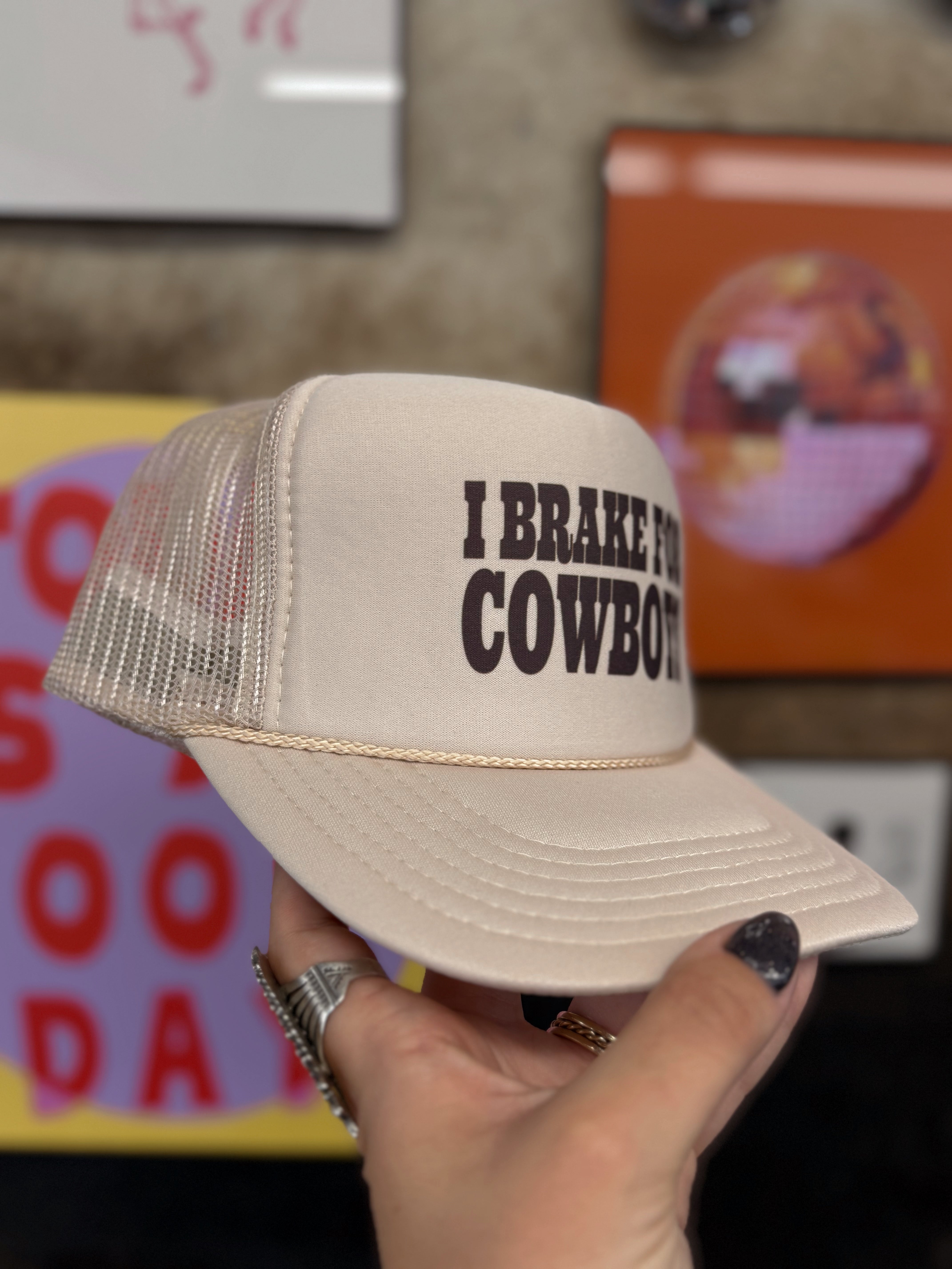 The "I Brake For Cowboys" Trucker Hat