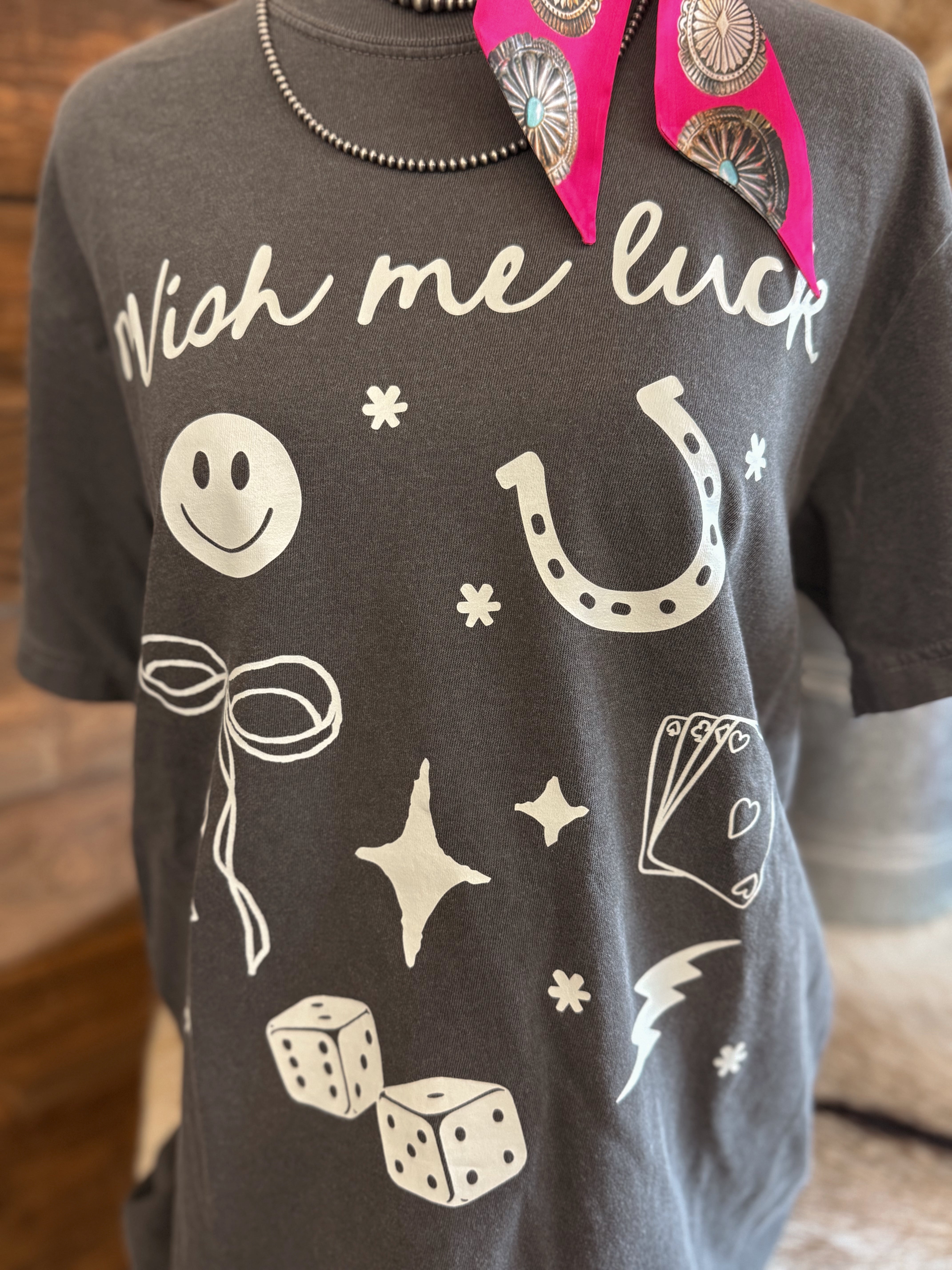 The Wish Me Luck Graphic Tee
