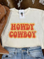 The Howdy Cowboy Graphic Tee